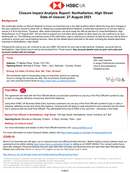 Northallerton, High Street Date of Closure: 27 August 2021 Background