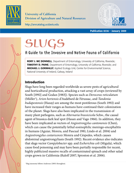 Slugs: a Guide to the Invasive and Native Fauna of California ANR Publication 8336 2