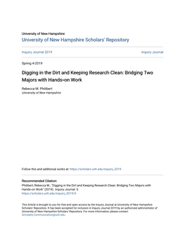 Digging in the Dirt and Keeping Research Clean: Bridging Two Majors with Hands‐On Work