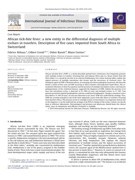 African Tick-Bite Fever: a New Entity in the Differential Diagnosis of Multiple Eschars in Travelers