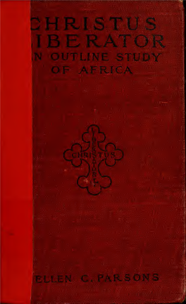 Christus Liberator : an Outline Study of Africa