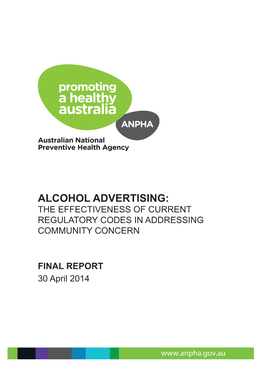 Alcohol Advertising: the Effectiveness of Current Regulatory Codes in Addressing Community Concern