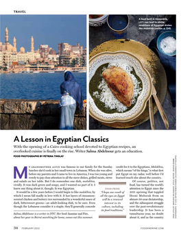 A Lesson in Egyptian Classics with the Opening of a Cairo Cooking School Devoted to Egyptian Recipes, an Overlooked Cuisine Is Finally on the Rise