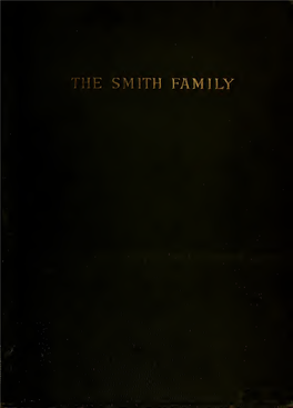 Record of the Smith Family Descended from John Smith, Born 1655 In