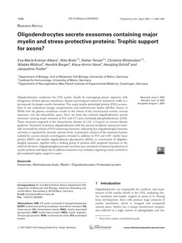 Oligodendrocytes Secrete Exosomes Containing Major Myelin and Stress-Protective Proteins: Trophic Support for Axons?