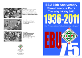 EBU 75Th Anniversary Simultaneous Pairs Thursday – EBU 75Th Anniversary Simultaneous Pairs