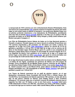 La Temporada De 1915 Culminó Con Otro Enfrentamiento Boston-Philadelphia. Esta Vez Fueron Los Sorprendentes Filis Quienes Hicie