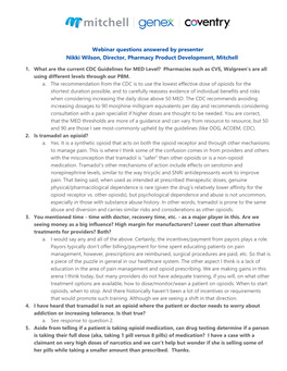 Webinar Questions Answered by Presenter Nikki Wilson, Director, Pharmacy Product Development, Mitchell