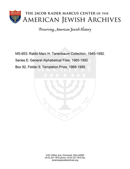 MS-603: Rabbi Marc H. Tanenbaum Collection, 1945-1992. Series E: General Alphabetical Files
