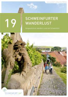 SCHWEINFURTER WANDERLUST 19 Ausgezeichnet Wandern Rund Um Schweinfurt