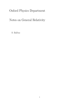 Oxford Physics Department Notes on General Relativity