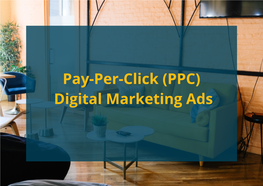 Pay-Per-Click (PPC) Digital Marketing