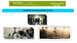 Drama & Theatre Studies a Level