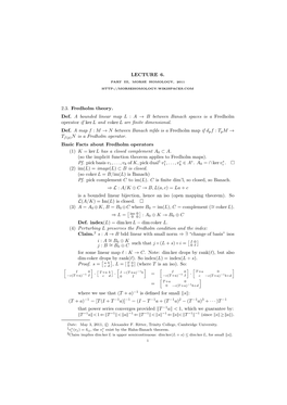 A → B Between Banach Spaces Is a Fredholm Operator If Ker L and Coker L Are ﬁnite Dimensional