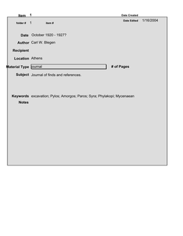 Carl W. Blegen Journal 1 1 Journal of Finds and References. Excavation