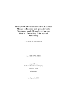 Musikproduktion Im Modernen Extreme Metal: Technische Und Gestalterische Standards Sowie Besonderheiten Des Genres