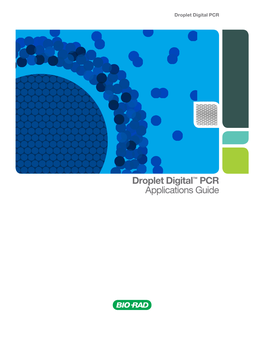 Droplet Digital™ PCR Applications Guide Table of Contents