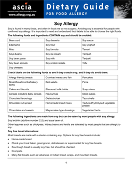 Soy Allergy Soy Is Found in Many Foods, and Often in Foods We Do Not Suspect