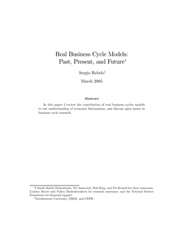 Real Business Cycle Models: Past, Present, and Future*