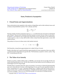 Sums, Products & Asymptotics 1 Closed Forms and Approximations