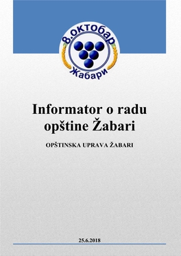 Informator O Radu Opštine Žabari