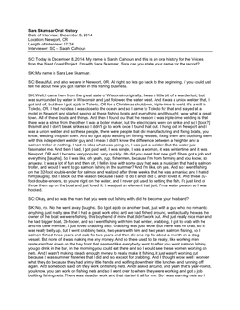 Sara Skamsar Oral History Date of Interview: December 8, 2014 Location: Newport, OR Length of Interview: 57:24 Interviewer: SC – Sarah Calhoun