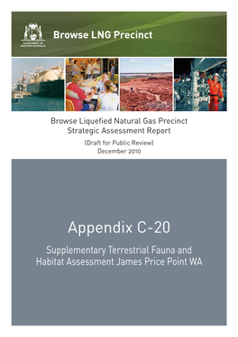 Appendix C-20 Supplementary Terrestrial Fauna and Habitat Assessment James Price Point WA Browse LNG SEA