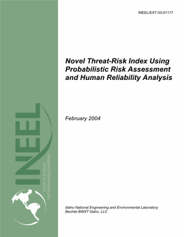 Novel Threat-Risk Index Using Probabilistic Risk Assessment and Human Reliability Analysis