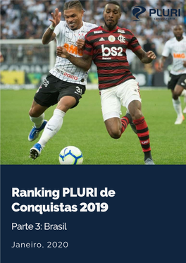 Ranking PLURI De Conquistas 2019 Parte 3: Brasil