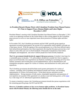 As President Barack Obama Meets with Colombian President Juan Manuel Santos: It’S Time to Support Peace, Human Rights and Labor Rights December 2, 2013