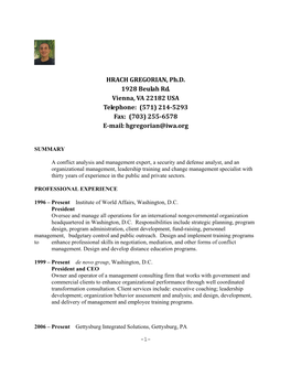 HRACH GREGORIAN, Ph.D. 1928 Beulah Rd. Vienna, VA 22182 USA Telephone: (571) 214-5293 Fax: (703) 255-6578 E-Mail: Hgregorian@I