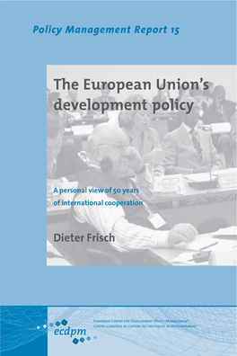 The European Union's Development Policy: a Personal View of 50 Years of International Cooperation