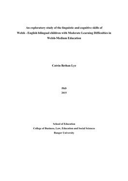 An Exploratory Study of the Linguistic and Cognitive Skills of Welsh - English Bilingual Children with Moderate Learning Difficulties in Welsh-Medium Education