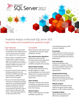 Predictive Analysis in Microsoft SQL Server 2012 Gain Intuitive and Comprehensive Predictive Insight