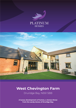 West Chevington Farm Druridge Bay, NE61 5BB