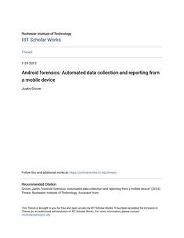 Android Forensics: Automated Data Collection and Reporting from a Mobile Device
