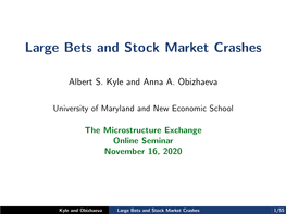 Large Bets and Stock Market Crashes