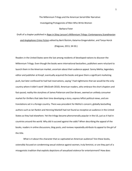 1 the Millennium Trilogy and the American Serial Killer Narrative: Investigating Protagonists of Men Who Write Women Barbara F