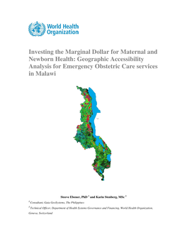 Geographic Accessibility Analysis for Emergency Obstetric Care Services in Malawi