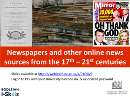 Newspapers and Other Online News Sources from the 17Th-20Th Centuries