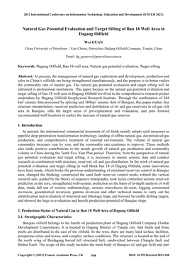 Natural Gas Potential Evaluation and Target Sifting of Ban 18 Well Area in Dagang Oilfield