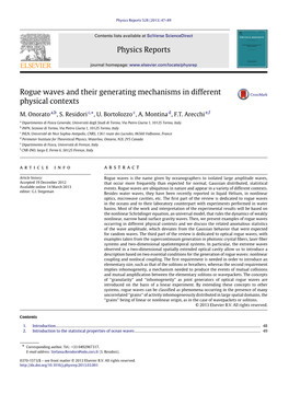 Rogue Waves and Their Generating Mechanisms in Different Physical Contexts