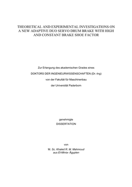 Theoretical and Experimental Investigations on a New Adaptive Duo Servo Drum Brake with High and Constant Brake Shoe Factor