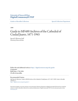 Guide to MF489 Archives of the Cathedral of Ciudad Juarez, 1671-1945 Special Collections Staff University of Texas at El Paso