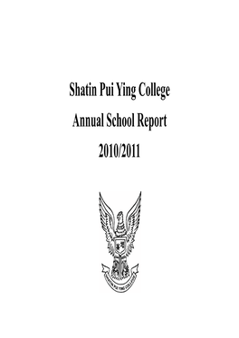 Shatin Pui Ying College Annual School Report 2010/2011