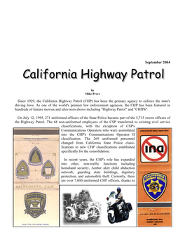 Since 1929, the California Highway Patrol (CHP) Has Been the Primary Agency to Enforce the State's Driving Laws