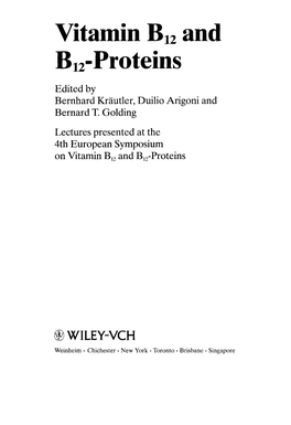 Vitamin B, and B,-Proteins Edited by Bernhard Krautler, Duilio Arigoni and Bernard T