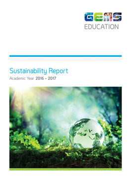 Sustainability Report Academic Year 2016 - 2017 TABLE of CONTENTS