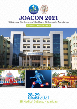 JOACON 2021 Xiii Annual Conference of Jharkhand Orthopaedic Association HYBRID CONFERENCE