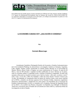 La Economía Cubana Hoy: ¿Salvación O Condena?